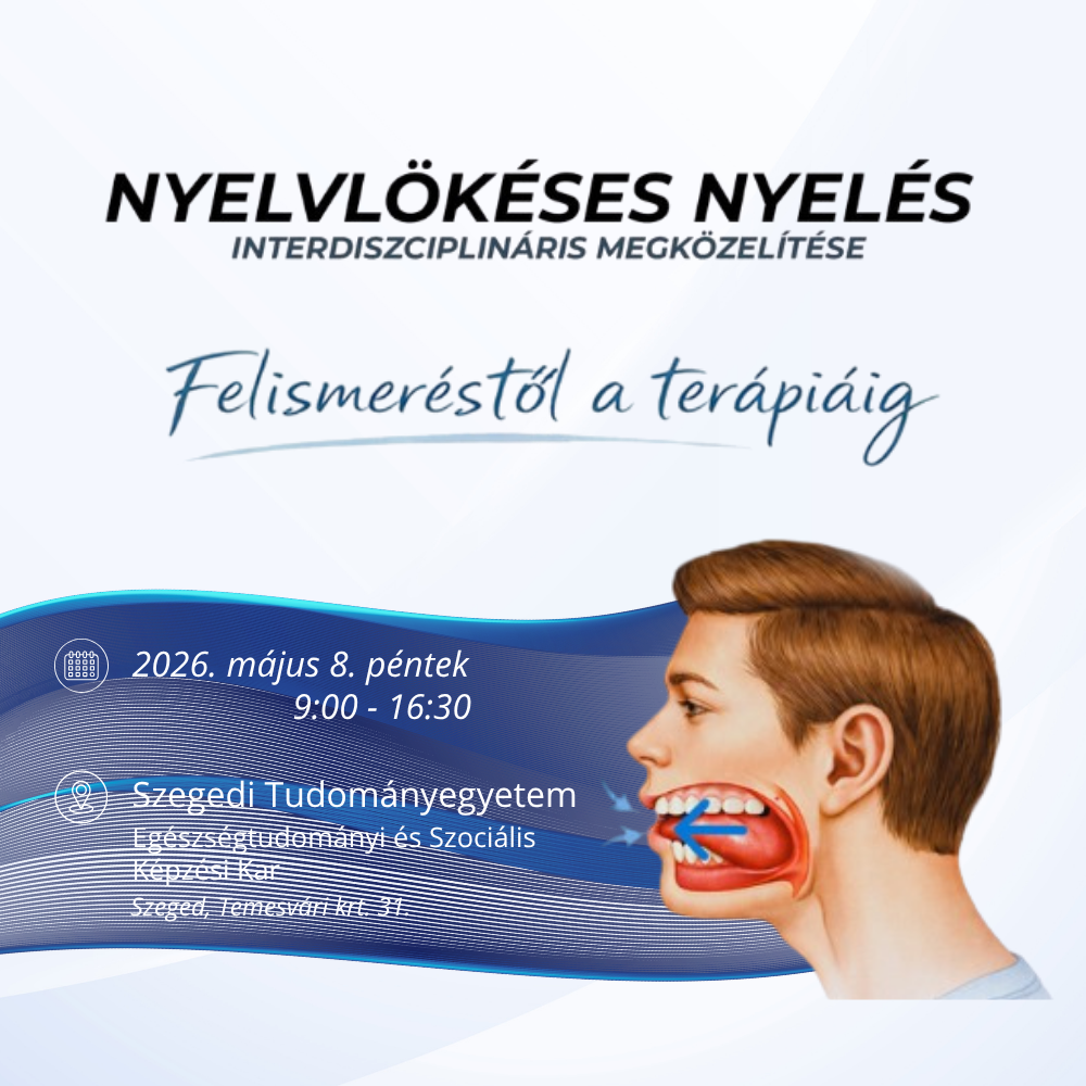 Felismeréstől a terápiáig, logopédus, fogszabályozó szakorvos, légzés, nyelvlökés, logopédia, 2026. május 8. kurzus, képzés, Savaria-Dent Kft.